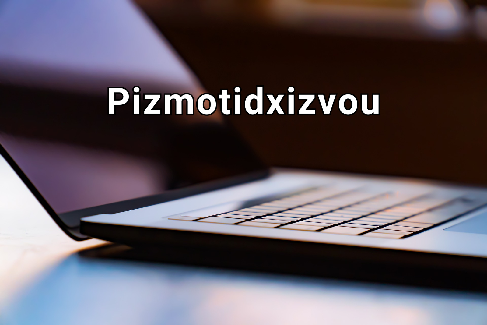 Pizmotidxizvou